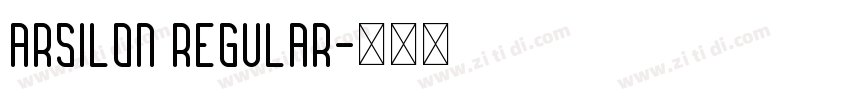 Arsilon Regular字体转换